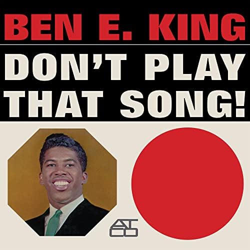 BEN E. KING DON'T PLAY THAT SONGオリジナル盤 Ben King E - Don't Play That Song - Limited 180-Gram Red Colored